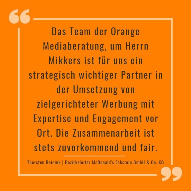 ⁣Der Bezirksleiter von McDonald's Eckstein GmbH & Co. KG, Herr Thorsten Reinink, bringt es auf den Punkt:⠀
⠀

"Das Team der Orange Mediaberatung, um Herrn Mikkers ist für uns ein strategisch wichtiger Partner in der Umsetzung von zielgerichteter Werbung mit Expertise und Engagement vor Ort. Die Zusammenarbeit ist stets zuvorkommend und fair."⠀
⠀
⠀
Wie ihr ja bereits in einem der letzten Beiträge sehen konntet, haben wir ⁣@mcdonaldseckstein wieder einmal in der Außenwerbung unterstützt. Nähere Infos über den Umfang und die Art der Außenwerbung seht ihr in dem vorletzten Post.🚀⠀
⠀
⠀
Wir bedanken uns vielmals für die gute Zusammenarbeit mit Herrn Eckstein, Herrn Reinink und seinem Team.⠀

Falls ihr auch Unterstützung in der Außerwerbung sucht, könnte ihr uns gerne kontaktieren unter info@orange-mediaberatung.de oder 04421 / 98 38 592📲📞