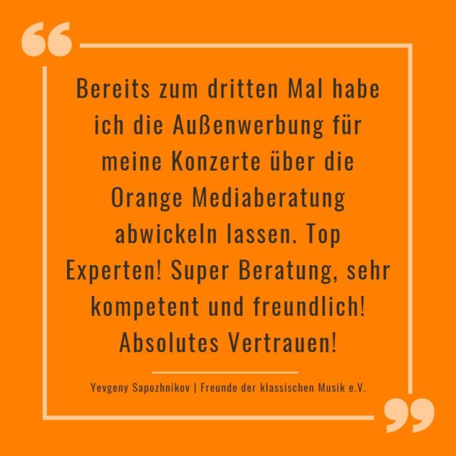 Wir bedanken uns bei Herrn Sapozhnikov vom Verein "Freunde der klassischen Musik" für die tollen Worte! 

Wie ihr vor ein paar Wochen sehen konntet, haben wir Ende Februar für den Wilhelmshavener Verein kleine Flyer, Gutscheinkarten sowie DINA1 Plakate gedruckt.🍊

Nach erfolgreicher Zusammenarbeit und schneller Abwicklung konnte die Konzertreihe pünktlich starten!🎬🎼